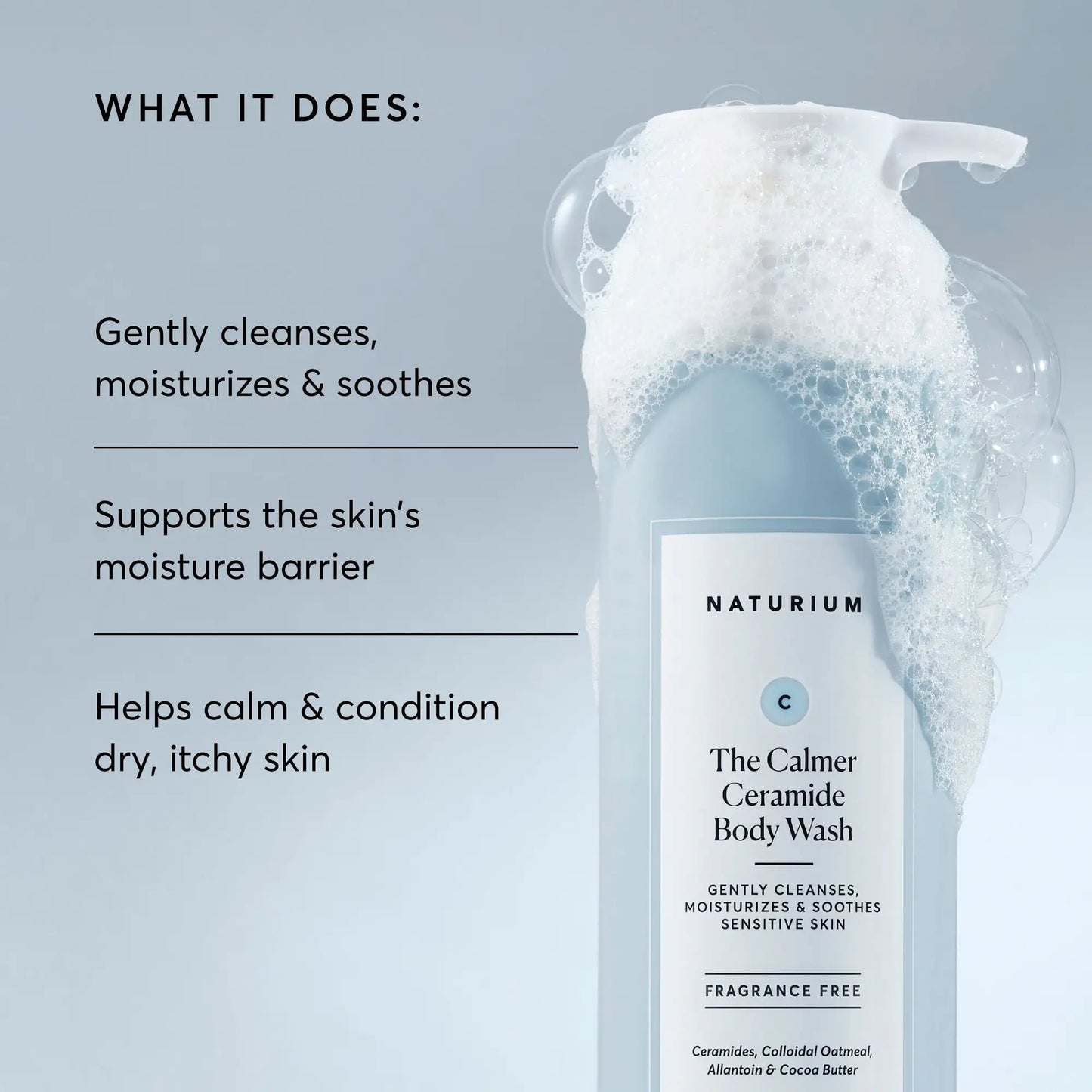 the-calmer-ceramide-body-wash-y6 NATR-40025-Alt-Image-The-Calmer-Ceramide-Body-Wash-02.webp
